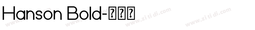Hanson Bold字体转换